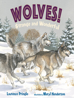 cover image of WOLVES! Strange and Wonderful